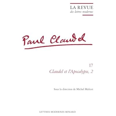 La Revue des lettres modernes: Claudel et l'Apocalypse, 2
