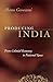 Producing India: From Colonial Economy to National Space (Chicago Studies in Practices of Meaning)