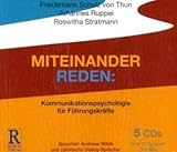 Miteinander reden: Kommunikationspsychologie für Führungskräfte