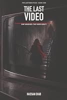 The Last Video (The LastSeen Files) B0HJ65NV4Y Book Cover