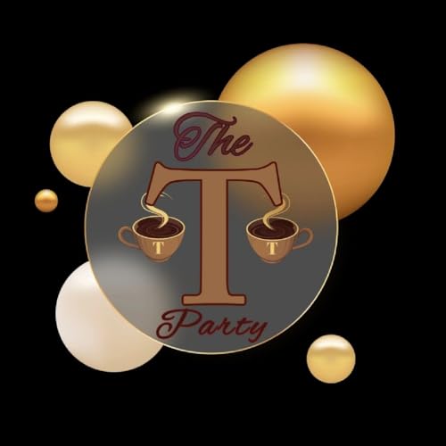 The T Party's podcast Titelbild