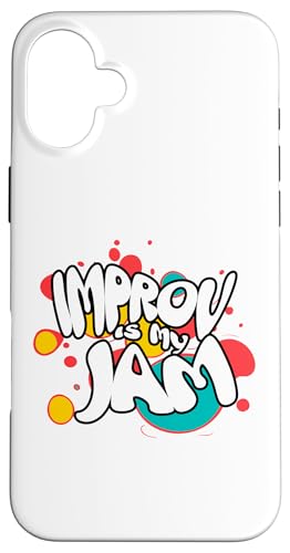 Improv Is My Jam Actors Fun �����A�[�e�B�X�g�f�U�C�� �X�}�z�P�[�X iPhone 16 Plus �p