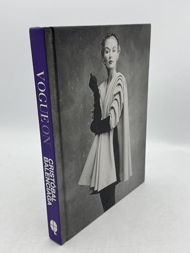 Vogue On: Cristobal Balenciaga (Vogue on Designers)