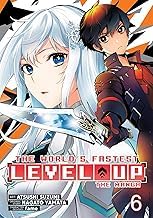 Resumen Summary Libro Audiolibro The World's Fastest Level Up (Manga) Vol. 6 2025
