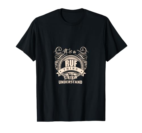 Cadeaux It's a RUF Thing T-Shirt
