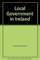 Local Government in Ireland 0906980062 Book Cover