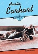 Famous Flyers- Amelia Earhart