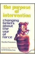 The Purpose of Intervention: Changing Beliefs About the Use of Forces
