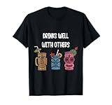 Drinks Well With Others Women Gift Funny Tiki T-Shirt