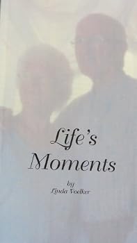 Life's Moments
