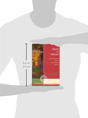 World in Motion: The Globalization and the Environment Reader - Image 3