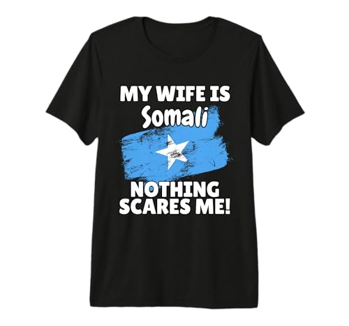 My Wife is Somali Funny Somalia Flag Gift for Husband Premium T-Shirt