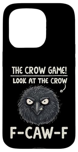 Crow Game F Caw F Funny Meme F-Caw-F Raven X}zP[X iPhone 15 Pro p