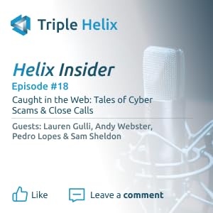 Caught in the Web: Tales of Cyber Scams & Close Calls