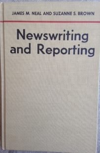 Newswriting and Reporting