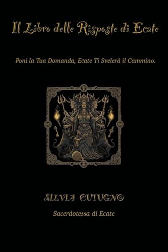 Il Libro delle risposte di Ecate