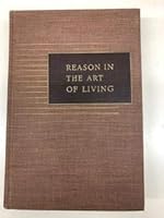 Reason in the art of living,: A textbook of ethics B001IP44EE Book Cover