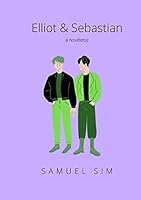 Elliot and Sebastian 1387991035 Book Cover