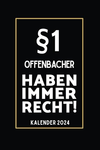 §1 Offenbacher Haben Immer Recht!: Taschenkalender für Offenbacher I A5 I 160 Se