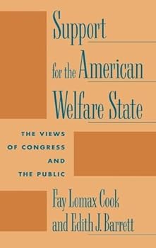 Hardcover Support for the American Welfare State: The Views of Congress and the Public Book