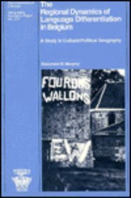 Paperback The Regional Dynamics of Language Differentiation in Belgium: A Study in Cultural-Political Geography Book