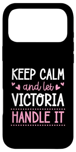 Keep Calm And Let Victoria Handle It Chill �t�@�[�X�g�l�[�� �X�}�z�P�[�X iPhone 17 Pro Max �p