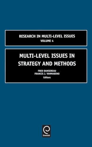 Multi-Level Issues in Strategy and Methods: 4 (Research in Multi Level Issues) view 2