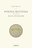 selvage jeans online  Poesia Reunida Seguido de Água Selvagem
