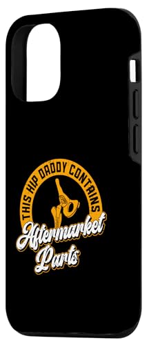 Image of iPhone 13 Pro Bionic Hip Dad Design For A Hip Surgery Survivor Father Case
