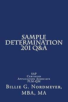 Paperback Sample Determination 201 Q&A: SAP Certified Application Associate PLM-QM Book