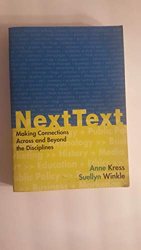 NextText: Making Connections Across and Beyond the Disciplines