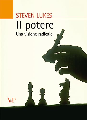 Il potere. Una visione radicale [Italian] 8834313984 Book Cover