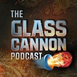 Page de couverture de The Glass Cannon Podcast