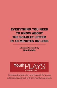 Paperback Everything you need to know about The Scarlet Letter in 10 minutes or less Book