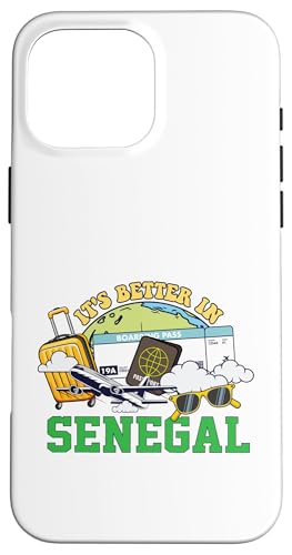 It's Better In Senegal Bound Vacation Tour Travel Match �X�}�z�P�[�X iPhone 16 Pro Max �p