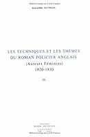 Techniques Et Themes Du Roman Policier Anglais 1920-1950 (Auteurs Feminins) 2864600676 Book Cover