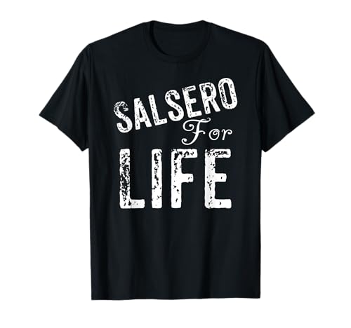 Salsero Camiseta Salsa Dancing Gifts para hombres y mujeres Camiseta