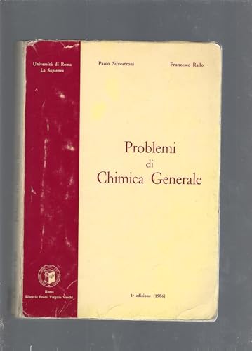 Problemi di Chimica Generale