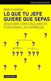 Buy Lo que tu jefe quiere que sepas / What Your Boss Wants You to Know