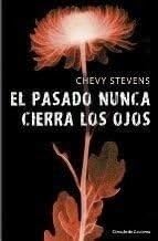 PASADO NUNCA CIERRA LOS OJO...