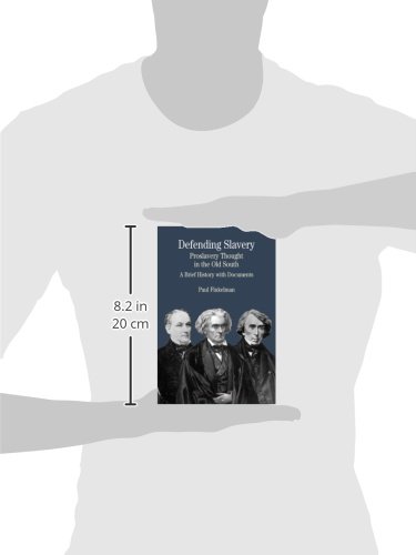Defending Slavery: Proslavery Thought in the Old South: A Brief History with Documents (The Bedford Series in History and Culture) - Image 2