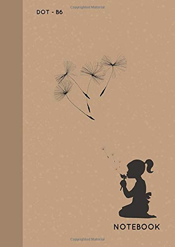 Dot Notebook B6: Brown, Little Girl and Dandelion Design, Softcover, Dotted Grid, Numbered Page, Small, Journal (Journal Notebook Dots, Band 4)