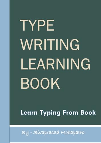  Type Writing Learning Book: Learn Typing From Book