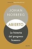  Abierto: la historia del progreso humano (Deusto)