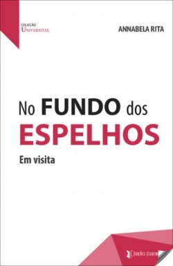 Portada de No fundo dos espelhos : em visita