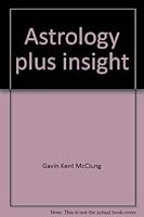 Astrology plus insight 0866902457 Book Cover