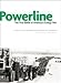 Produktbild Powerline: The First Battle of America's Energy War