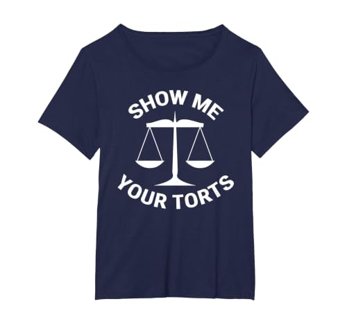 Funny Lawyer Show Me Your Torts Law School T-Shirt, Women's Plus, Navy Blue, 2X