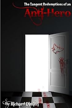 Paperback Tangent Redemptions of an Anti-Hero Book