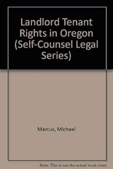 Paperback Landlord Tenant Rights in Oregon (Self-Counsel Legal Series) Book